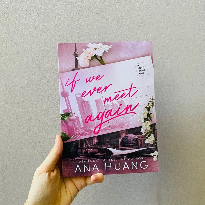  کتاب If We Ever Meet Again by Ana Huang