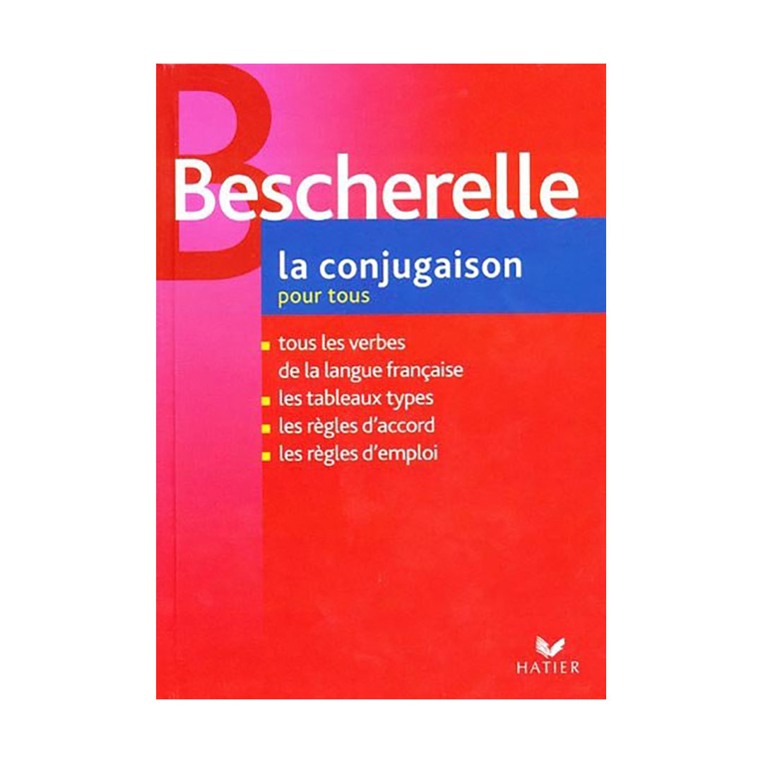Bescherelle La Conjugaison Nouvelle Edition