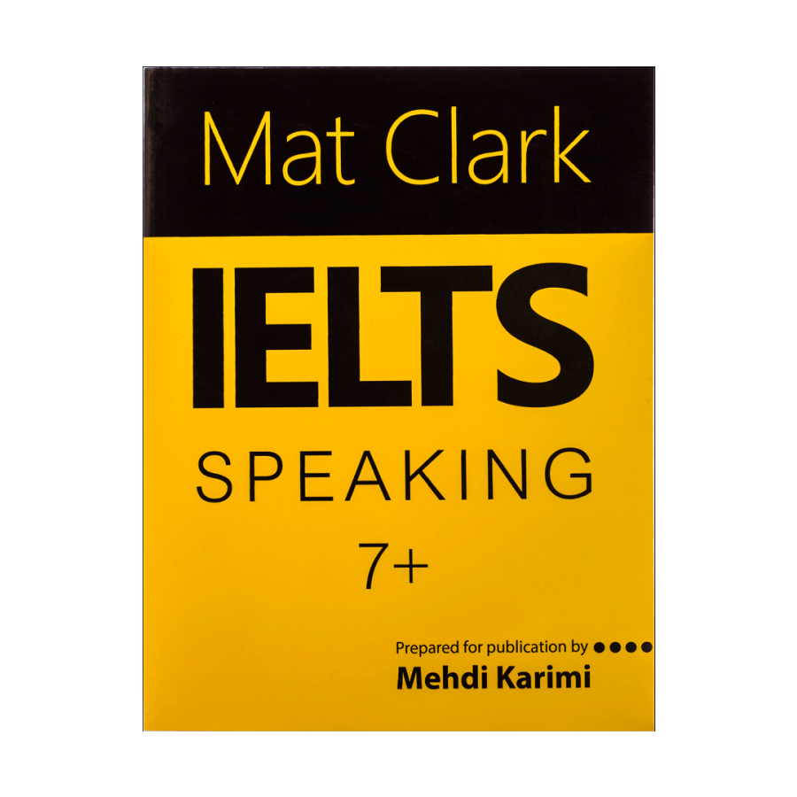 Mat Clark IELTS Speaking Plus 7