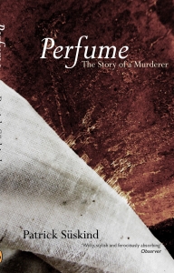 Perfume: The Story of a Murderer -  Patrick Suskind