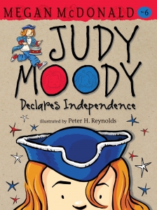 Judy Moody Declares Independence  6 by Megan McDonald 