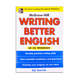 Writing Better English An ESL Workbook 