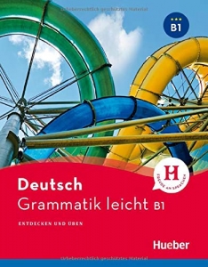 Deutsch Grammatik leicht B1 - Hueber