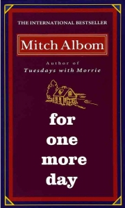 For One More Day: Mitch Albom
