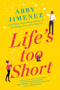 کتاب Lifes Too Short by Abby Jimenez 
