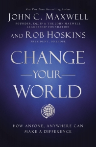  کتاب Change Your World by John C. Maxwell