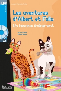 Albert et Folio : Un heureux evenement + CD audio 