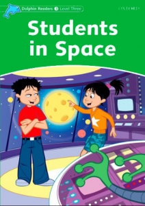 Dolphin Readers 3:Students in Space(Story+WB+CD)