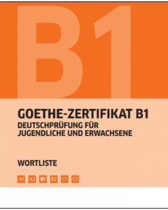 Goethe Zertifikat B1 Wortliste Deutsch 