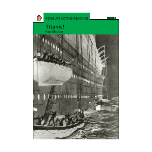 Penguin Active Reading 3:Titanic 