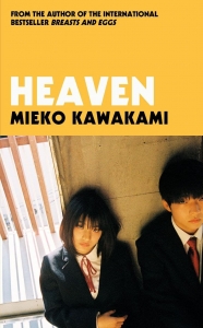  کتاب Heaven by Mieko Kawakami