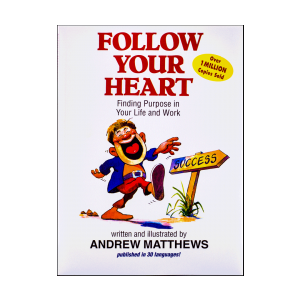 Follow Your Heart