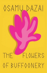  کتاب The Flowers of Buffoonery by Osamu Dazai