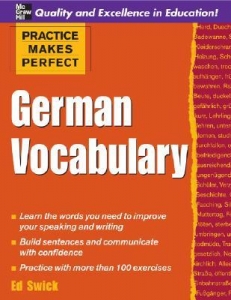  Practice Makes Perfect: German Vocabulary