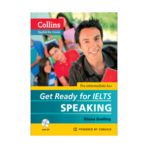 Collins Get Ready for IELTS Speaking Pre-Intermediate