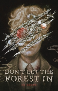 کتاب Don't Let the Forest In by C. G. Drews