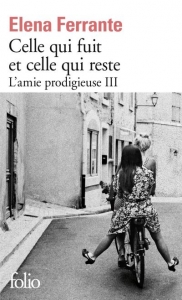  رمان Celle qui fuit et celle qui reste. - L'amie prodigieuse III