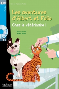 Albert et Folio - Chez le veterinaire + CD Audio MP3 داستان فرانسه