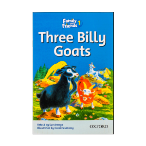 Family and Friends Readers 1 Three Billy Goats 