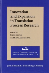 Innovation and Expansion in Translation Process Research