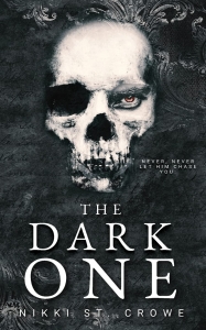 The Dark One by Nikki St. Crowe 