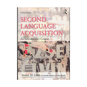 Second Language Acquisition fourth Edition