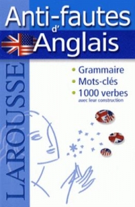 Larousse Anti-fautes d'Anglais