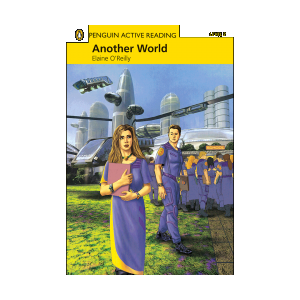 Penguin Active Reading 2:Another World 