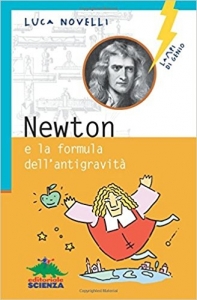  Newton e la formula dell'antigravità