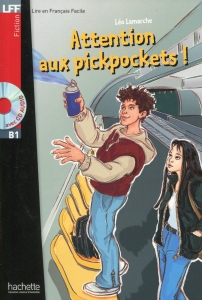 Attention aux pickpockets ! + CD audio