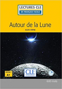 Autour de la lune - Niveau 1/A1 + CD - 2eme edition