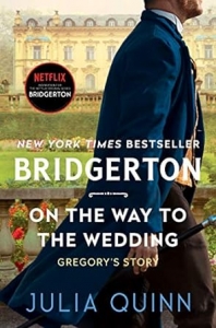 کتاب On the Way to the Wedding (Bridgertons Book 8) By Julia Quinn