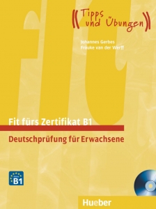 Fit furs Zertifikat B1, Deutschprüfung für Erwachsene 
