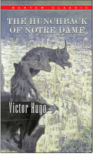 The Hunchback of Notre Dame by Victor Hugo