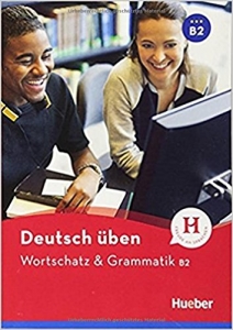   Wortschatz and Grammatik B2