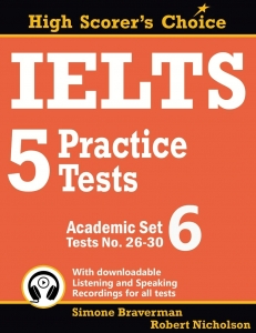 IELTS 5 Practice Tests Academic Set 6 Tests No. 26-30 