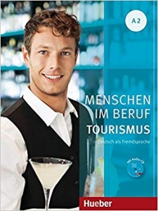 Menschen Im Beruf Tourismus Kursbuch A2 + CD