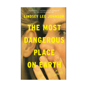 The Most Dangerous Place on Earth