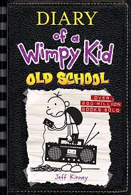  Diary of a Wimpy Kid - Old School Book 10