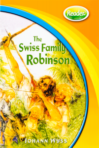 Hip Hip Hooray Readers-The Swiss Family Robinson