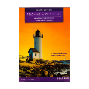 کتاب Teaching by Principles 4th Edition
