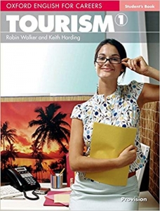 Oxford English for Careers: Tourism 1