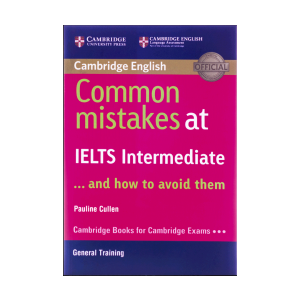 Common Mistakes at IELTS Intermediate-Cambridge 