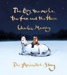  کتاب The Boy the Mole the Fox and the Horse: The Animated Story خشتی 