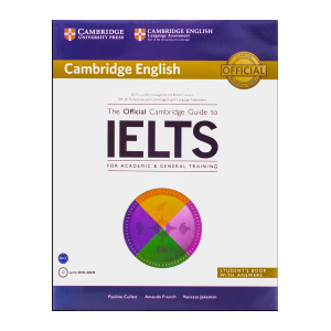 The Official Cambridge Guide to IELTS (Academic&General)
