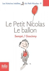 Le Petit Nicolas : Le ballon et autres histoires inédites