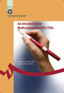 An Introduction to Methodology for TEFL/TESL روش تدریس فرهادی - دلشاد 