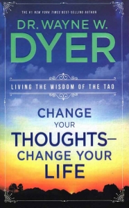 Change Your Thoughts Change Your Life