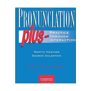 Pronunciation Plus- Practice Through Interaction