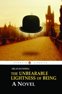 The Unbearable Lightness of Being BY Milan Kundera